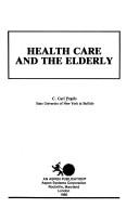 Health Care and the Elderly