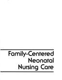 Family-centered Neonatal Care