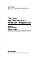 Congress, the Presidency, and American Foreign Policy