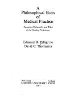A Philosophical Basis of Medical Practice