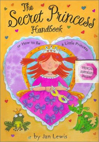 The Secret Princess Handbook