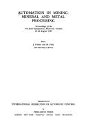 Automation in Mining, Mineral, and Metal Processing