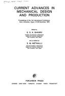 Current Advances in Mechanical Design and Production