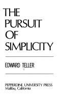 The Pursuit of Simplicity