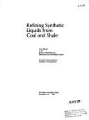 Refining Synthetic Liquids from Coal and Shale