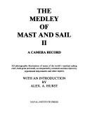 The Medley of Mast and Sail II