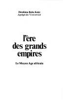 L' ere des grands empires