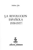 La revolución española 1930-1937