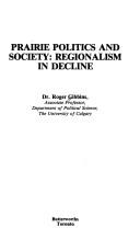 Prairie politics and society
