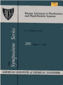 Recent Advances in Fluidization and Fluid-Particle Systems