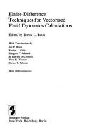 Finite Difference Techniques for Vectorized Fluid Dynamics Calculations