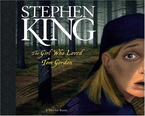 The Girl Who Loved Tom Gordon [adaptation]