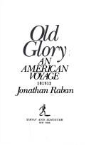 Old Glory, an American voyage
