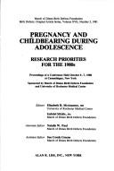 Pregnancy and Childbearing During Adolescence