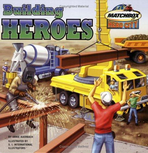 Building Heroes