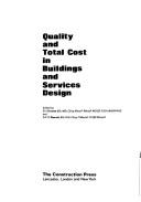 Quality and total cost in buildings and services design