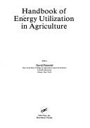 Handbook of energy utilization in agriculture