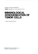 Immunological Xenogenization of Tumor Cells