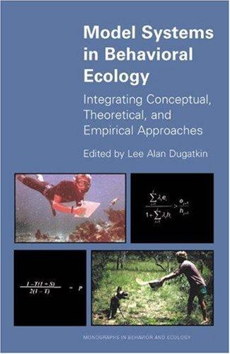 Model Systems in Behavioral Ecology