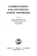 Understanding and Counseling Ethnic Minorities