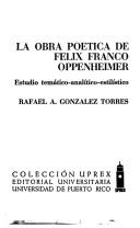 La obra poética de Félix Franco Oppenheimer
