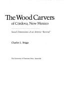 The wood carvers of Córdova, New Mexico