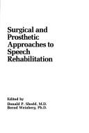Surgical and prosthetic approaches to speech rehabilitation