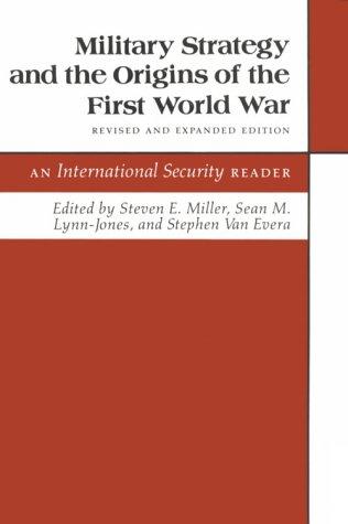 Military Strategy and the Origins of the First World War