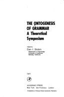 The Ontogenesis of grammar