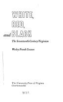 White, red, and Black: the seventeenth-century Virginian