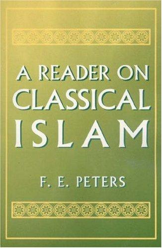 A Reader on classical Islam