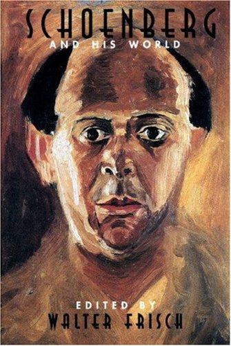 Schoenberg and his world