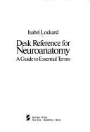 Desk Reference for Neuroanatomy