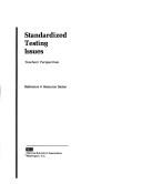 Standardized Testing Issues