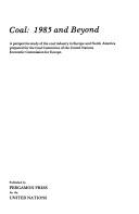 Coal - 1985 and Beyond: A Perspective Study
