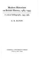 Modern Historians on British History, 1485-1945