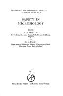 Safety in Microbiology (Society for Applied Bacteriology. Technical series)