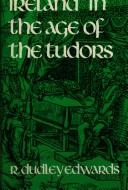 Ireland in the Age of the Tudors