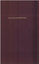 The dollar shortage
