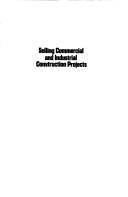 Selling Commercial and Industrial Construction Projects