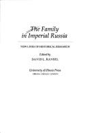 The Family in Imperial Russia