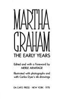 Martha Graham, the early years