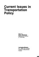 Current issues in transportation policy