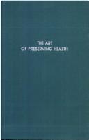 The art of preserving health