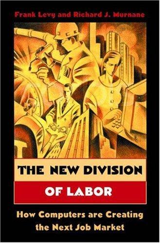 The New Division of Labor