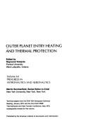 Outer Planet Entry Heating and Thermal Protection