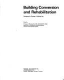 Building Conversion and Rehabilitation