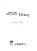 Hearst and the New Deal--the progressive as reactionary