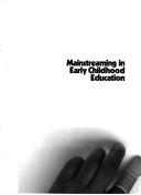 Mainstreaming in Early Childhood Education