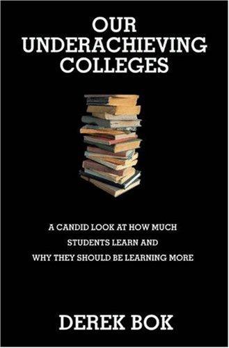 Our Underachieving Colleges